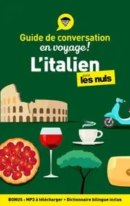 Guide de conversation - L'italien pour les Nuls en voyage - Mery Martinelli