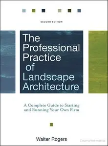  The Professional Practice of Landscape Architecture (Repost)