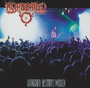Hypocrisy - Hypocrisy Destroys Wacken (1999)