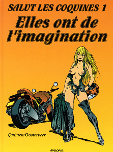 Salut Les Coquines - Tome 1 - Elles Ont De L'imagination