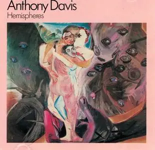 Anthony Davis - Hemispheres (1983)