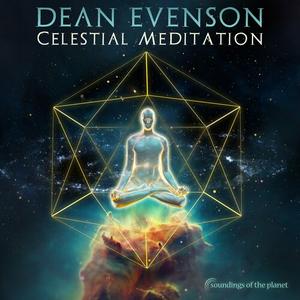 Dean Evenson - Celestial Meditation (2024)