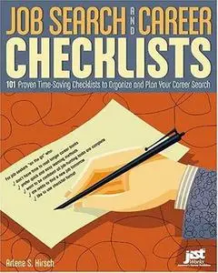 Job Search And Career Checklists: 101 Proven Time-Saving Checklists To Organize And Plan Your Career Search (Reupload)