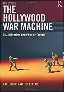 The Hollywood War Machine, Second Edition