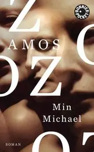 «Min Michael» by Amos Oz