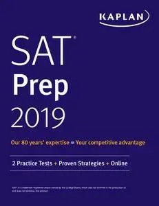 SAT Prep 2019: 2 Practice Tests + Proven Strategies + Online (Kaplan Test Prep)