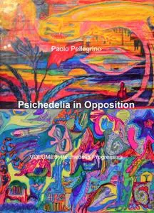 PSICHEDELIA IN OPPOSITION