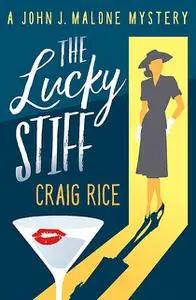 «The Lucky Stiff» by Craig Rice