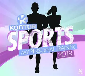 VA - Kontor Sports: My Personal Trainer 2018 (2CD) (2018) {Kontor/Edel}
