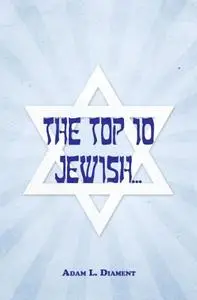 The Top 10 Jewish...