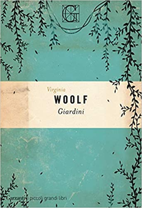Giardini - Virginia Woolf