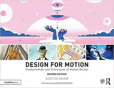 Design for Motion: Fundamentals and Techniques of Motion Design (Repost)