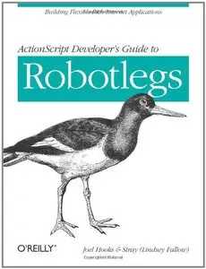 ActionScript Developer's Guide to Robotlegs (Repost)