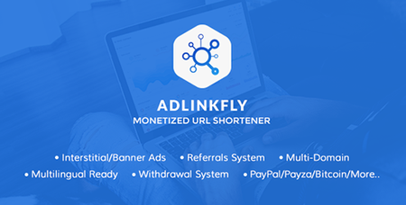 CodeCanyon - AdLinkFly v3.6.1 - Monetized URL Shortener - 16887109