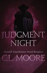 «Judgment Night» by C.L.Moore