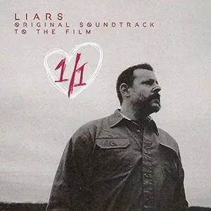 Liars - 1/1 (Original Soundtrack) (2018) [Official Digital Download]