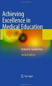 Achieving Excellence in Medical Education (2nd Edition)
