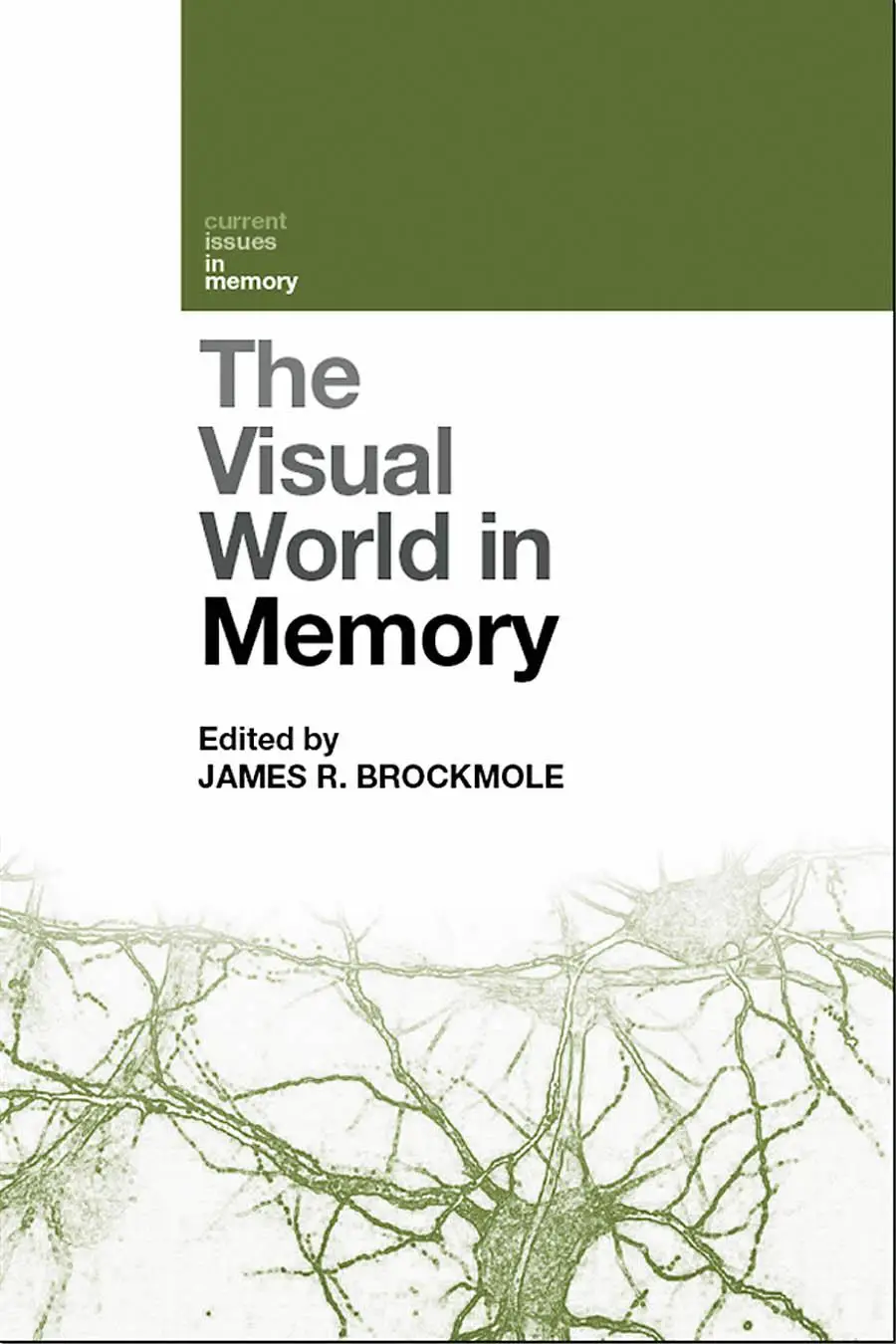 The Visual World in Memory (repost)