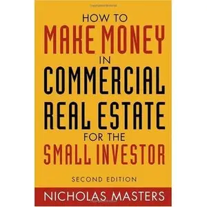 How to Make Money in Commercial Real Estate [Repost]