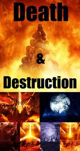 Death and Destruction