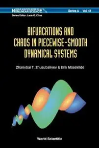 Bifurcations and Chaos in Piecewise-Smooth Dynamical Systems by Erik Mosekilde