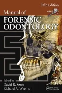 Manual of Forensic Odontology (repost)