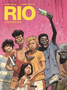 Rio - Tome 1 - Dieu Pour Tous