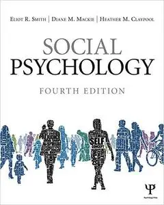 Social Psychology, 4th Edition