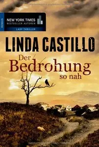 Linda Castillo - Der Bedrohung so nah