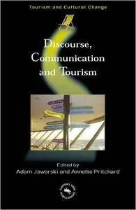 Discourse, Communication and Tourism (Tourism and Cultural Change)