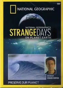 Strange Days on Planet Earth