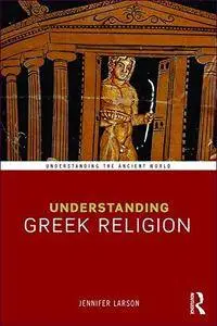 Understanding Greek Religion