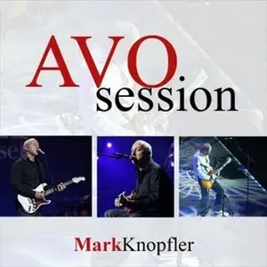 Mark Knopfler Plays Avo Session (2007)