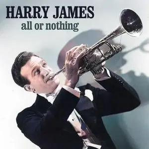 Harry James - All or Nothing (2022) [Official Digital Download]