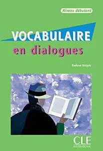 Evelyne Sirejols, "Vocabulaire en dialogues" (repost)