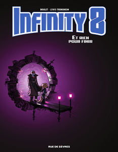 Infinity 8 - Tome 7 - Et rien pour finir (2018)