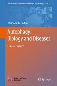 Autophagy: Biology and Diseases: Clinical Science