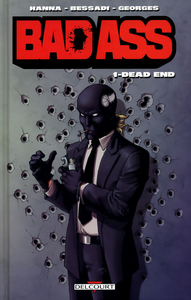 Bad Ass - Tome 1 - Dead End