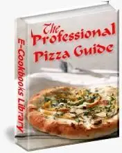 Professional Pizza Guide