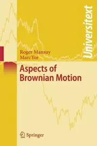Aspects of Brownian Motion (repost)