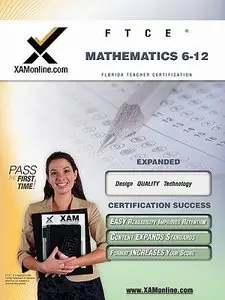FTCE Mathematics 6-12 Teacher Certification Test Prep Study Guide