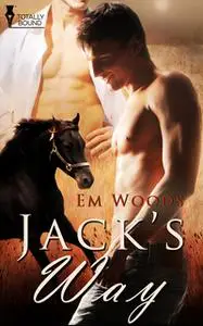 «Jacks Way» by Em Woods