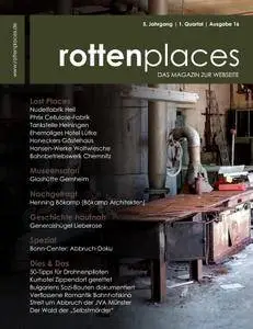 Rottenplaces Magazin - Nr. 1 2017