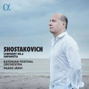 Estonian Festival Orchestra & Paavo Järvi - Shostakovich: Symphony No. 6 & Sinfonietta (2018) [Official Digital Download 24/96]