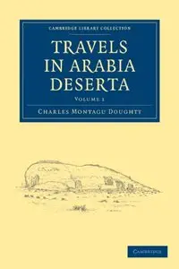 Travels in Arabia Deserta (repost)