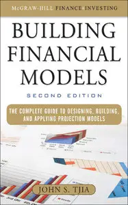 Building Financial Models, Second Edition (Repost)