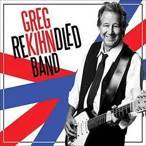 Greg Kihn Band - Rekihndled (2017)