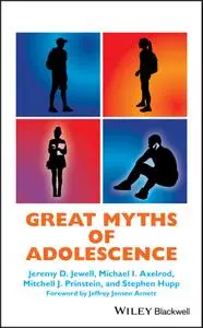 Great Myths of Adolescence