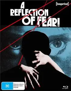 A Reflection of Fear (1972)