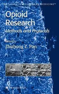 Opioid Research: Methods and Protocols (Repost)